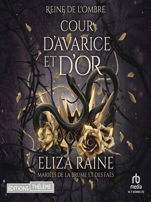 cover image of Cour d'avarice et d'or